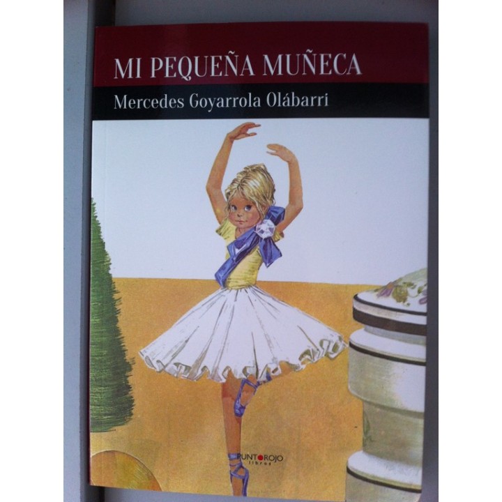 Mi pequeña muñeca - Mercedes Goyarrola Olábarri